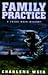 Family Practice (Susan Wren, #3)