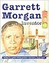 Garrett Morgan, Inventor Garrett Morgan, Inventor