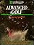 Advanced Golf: Steps to Success (Steps to Success Activity Series)