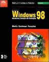 Microsoft Windows 98: Introductory Concepts and Techniques