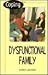 Coping in a Dysfunctional Family