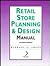 Retail Store Planning & Design Manual (National Retail Federation)