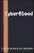 Cyber Blood