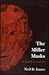 The Miller Masks: A Novel i...