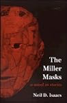The Miller Masks: A Novel in Stories The Miller Masks: A Novel in Stories
