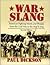 War Slang: American Fightin...