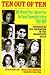 Ten out of Ten: ten winning plays selected from the Young Playwrights Festival, 1982-1991