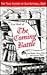 The Coming Battle: A Complete History of the National Banking Money Power in the United States