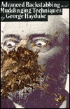 Advanced Backstabbing and Mudslinging Techniques (Paperback)