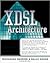 X-DSL Architecture