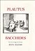 Plautus: Bacchides (Aris & Phillips Classical Texts)