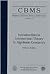 Introduction to Intersection Theory in Algebraic Geometry (Cbms Regional Conference Series in Mathematics)