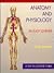 Anatomy and Physiology: An Easy Learner