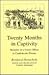 Twenty Months in Captivity: Memoirs of a Union Officer in Confederate Prisons (English and German Edition)