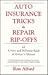Auto Insurance Tricks & Rep...