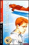 Portada de El último vuelo, de Ballaz Jesús