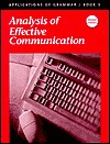 Analysis Of Effective Communication (Applications of Grammar, Book 3)