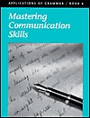 Applications of Grammar: Mastering Communication Skills, Book 6 (Paperback)