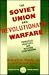 Soviet Union and Revolution...