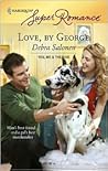 Love, by George by Debra Salonen