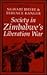 Society in Zimbabwe's Liberation War by International Conference on...