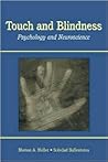 Touch and Blindness by Morton A. Heller Touch and Blindness by Morton A. Heller