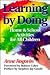 Learning By Doing: Home & School Activities for All Children