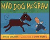 Mad Dog McGraw (Hardcover)