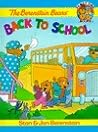 The Berenstain Bears Back to School by Stan Berenstain