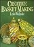 Creative Basket Making