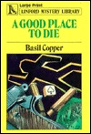 A Good Place To Die (LIN) (Linford Mystery)