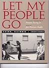 Let My People Go: Cairo, Illinois 1967-1973 Let My People Go: Cairo, Illinois 1967-1973