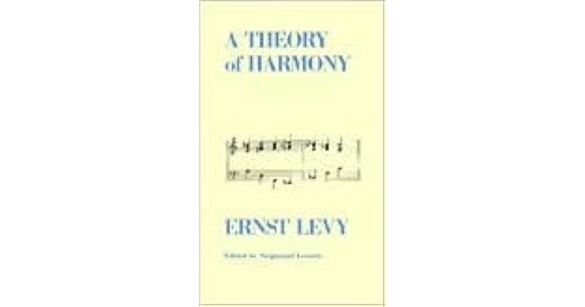 A Theory Of Harmony Ernst Levy Pdf