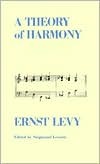 A Theory of Harmony (SUNY Series in Cultural Perspectives)