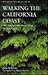 Walking the California Coast: One Hundred Adventures Along the California Coast (Walking the West)