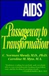AIDS: Passageway to Transformation AIDS: Passageway to Transformation