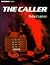 The Caller