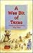 A Wee Bit of Texas by Rita Kerr