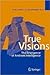 True Visions: The Emergence...