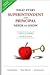 What Every Superintendent and Principal Needs to Know: School Leadership for the Real World