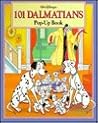 Walt Disney's 101 Dalmatians: Pop-Up Book