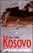 Kosovo: War and Revenge