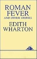 Roman Fever and Other Stories