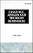 Language, Aphasia and the R...