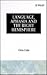 Language, Aphasia and the Right Hemisphere by Chris Code