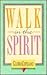 Walk in the Spirit
