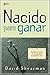 Nacido para Ganar by David Shearman