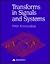 Transforms in Signals and Systems (Modern Applications of Mathematics)