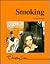 Smoking (Lucent Overview Series)
