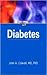 Diabetes - Hot Topics, 1e by John A. Colwell